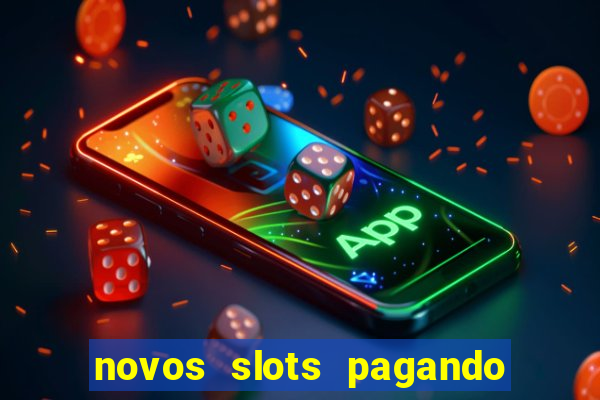 novos slots pagando no cadastro